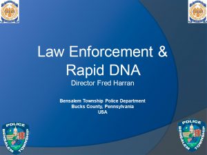 Law Enforcement Use of Rapid DNA
