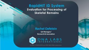 Evaluation for Processing of Skeletal Remains